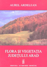 Lucrarea "Flora si vegetatia judetului Arad"